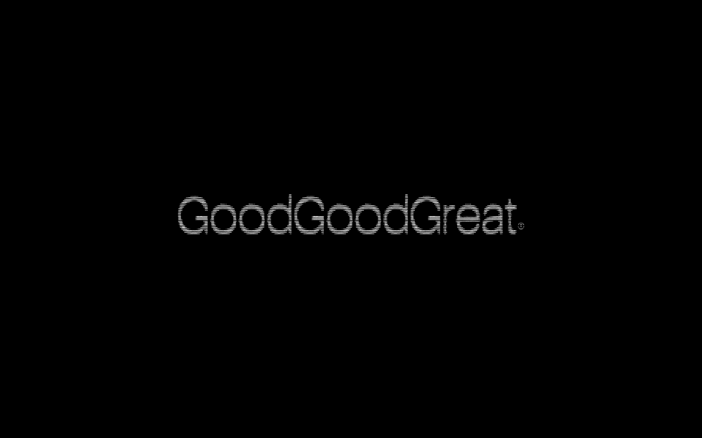 Screenshot of GoodGoodGreat®